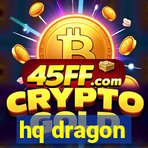 hq dragon